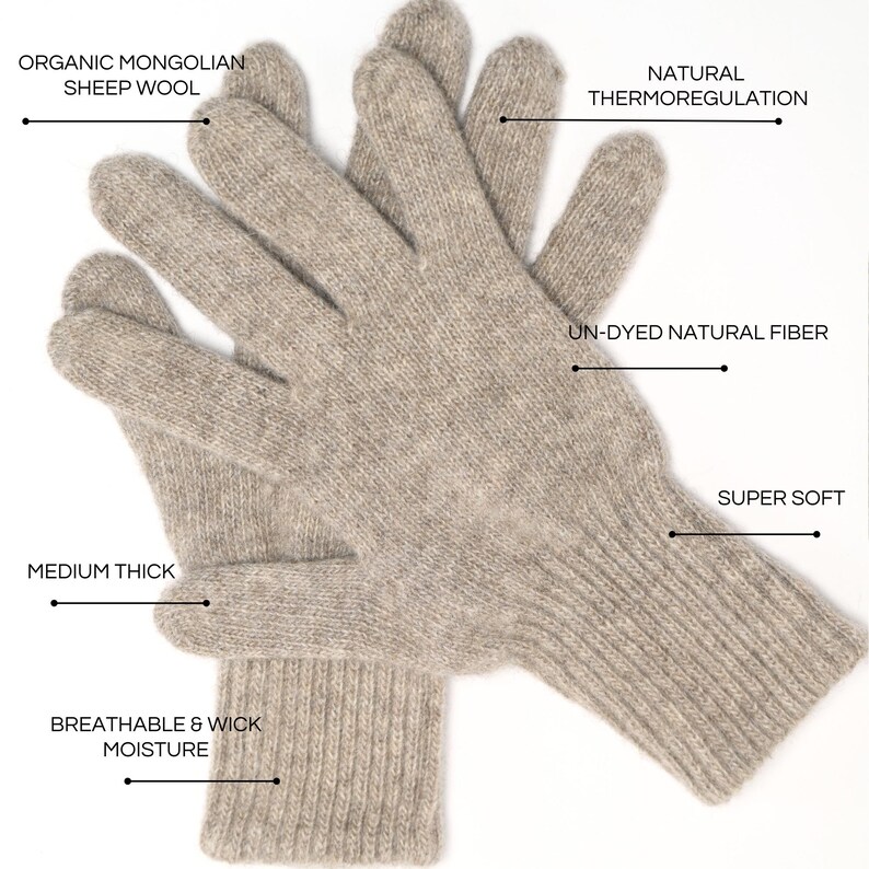 May include: A pair of beige cashmere gloves made from organic Mongolian sheep wool. The gloves are un-dyed, super soft, and have natural thermoregulation. They are medium thick and breathable, wicking moisture away from the skin.