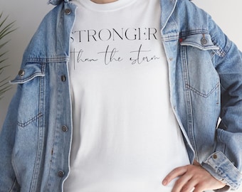Motivierendes Shirt, stärker als der Sturm, inspirierendes Shirt, inspirierende Geschenke für Teenager-Mädchen, Shirt für psychische Gesundheit