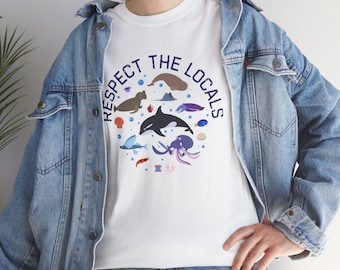 Respect the Locals T-Shirt, Eco-Friendly Tee , Sustainable Fashion, Hiking Shirt, Respect the Locals, unisex shirt