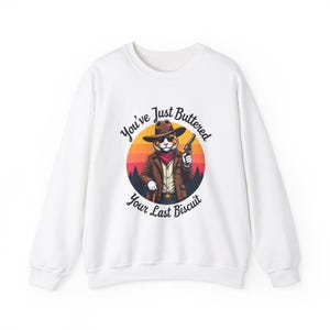 Funny Cowboy Cat Sweatshirt, Cozy Meowdy Partner Pullover, Unique Buttered Biscuit Shirt, Cat Lover Gift, Cat Mom Present
