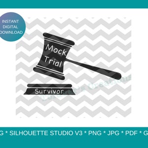 Mock Trial Survivor Gavel File SVG * Silhouette Studio V3 * png * jpg * PDF * gsp Instant Download