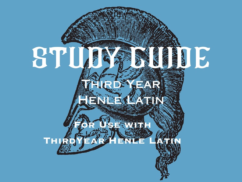 Study Guide and Homework Help: Third Year Henle Latin All Lessons and Assigned Translations Homeschool Printable Workbook image 1