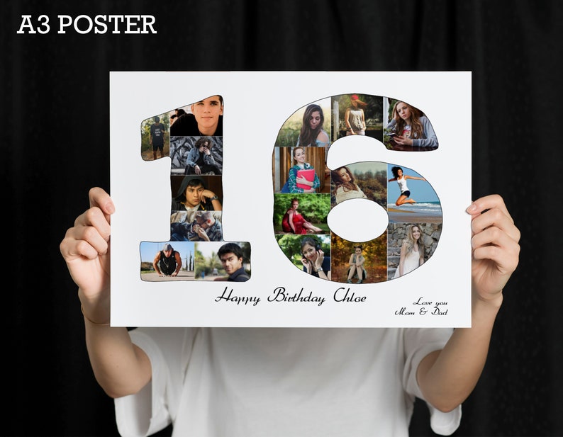 May include: A white poster with a photo collage in the shape of the number 16. The collage is made up of photos of a person. The poster says "Happy Birthday Chloe" and "Love you Mom & Dad".