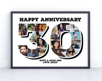 May include: A black and white photo collage in a black frame with the numbers 30 made of photos. The text "Happy Anniversary" is at the top of the collage and the text "Have a good one Love, Emily" is at the bottom.