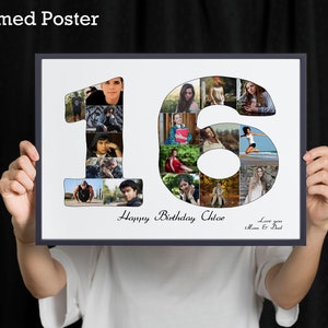 May include: A framed poster with a collage of photos forming the number 16. The poster has the text "Happy Birthday Chloe" and "Love you Mom & Dad".