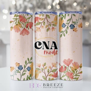 CNA Tumbler Wrap Cna Mode Nurse Tumbler Wrap Watercolor  Flower Nurse Tumbler Png Certified Nurse Assistant 20oz Tumbler DIGITAL DOWNLOAD