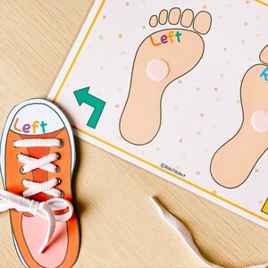 May include: A printable learning game for kids featuring a left foot with the word "Left" written on it. The game includes a shoe with laces that can be tied. The game is designed to help children learn about left and right.