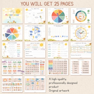 May include: A set of 25 educational pages for children, featuring colorful illustrations and text. The pages cover topics like the days of the week, months of the year, weather, and feelings. Includes the text "YOU WILL GET 25 PAGES".