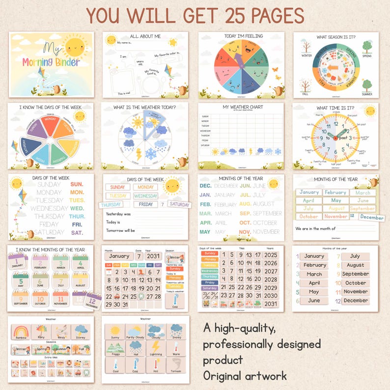 May include: A set of 25 educational pages for children, featuring colorful illustrations and text. The pages cover topics like the days of the week, months of the year, weather, and feelings. Includes the text "YOU WILL GET 25 PAGES".