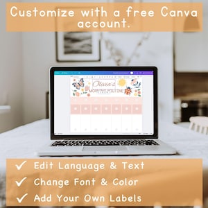May include: A laptop displaying a customizable morning routine template with floral and insect illustrations. The screen shows the text "Olivia's Morning Routine" and options to edit language, text, font, color, and add labels. The top banner reads "Customize with a free Canva account."