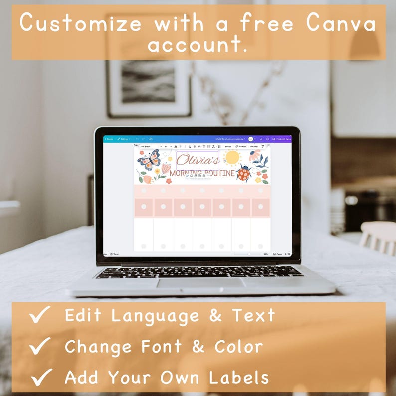 May include: A laptop displaying a customizable morning routine template with floral and insect illustrations. The screen shows the text "Olivia's Morning Routine" and options to edit language, text, font, color, and add labels. The top banner reads "Customize with a free Canva account."
