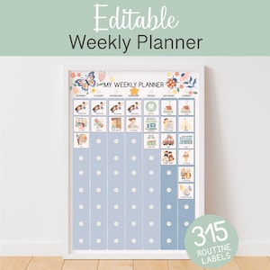 May include: A framed weekly planner with the text "Editable Weekly Planner" at the top. The planner has a blue polka-dot background with illustrated icons for daily activities. The text "My Weekly Planner" is at the top, and "315 Routine Labels" is at the bottom.