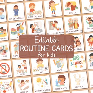 May include: A collection of illustrated routine cards for kids, featuring various daily activities. The cards include images and text such as "Put on Pajamas," "Clear the Table," and "No School!" The cards are designed to be editable.