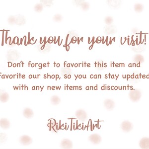 May include: Thank you for your visit! Don't forget to favorite this item and favorite our shop, so you can stay updated with any new items and discounts. Riki Tiki Art