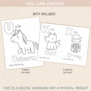 May include: A digital coloring page set featuring letters U, W, and X. One page shows a unicorn with the text U is for Unicorn. Another page shows a wolf and an X-ray with the text W is for Wolf and X is for X-ray. Each includes made with love by.