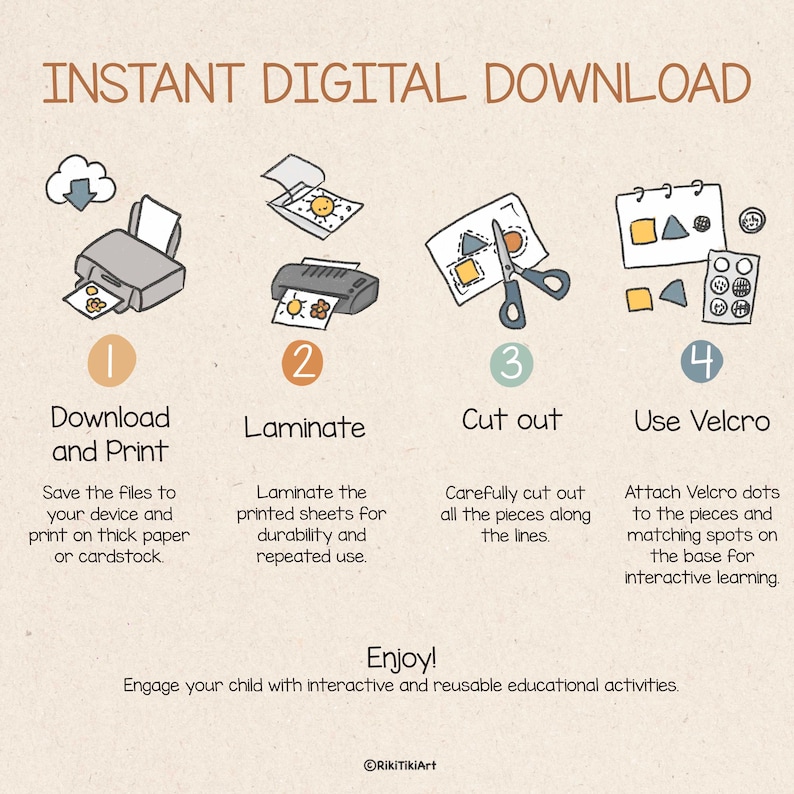 May include: An illustrated guide for an instant digital download, showing steps to download, print, laminate, cut out, and use Velcro for interactive learning. The text includes "Download and Print", "Laminate", "Cut out", and "Use Velcro".