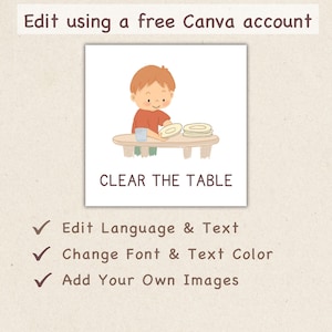 May include: A digital illustration features a child clearing a table with plates and a glass. The text "CLEAR THE TABLE" is below the image. Additional text includes "Edit Language & Text", "Change Font & Text Color", and "Add Your Own Images".