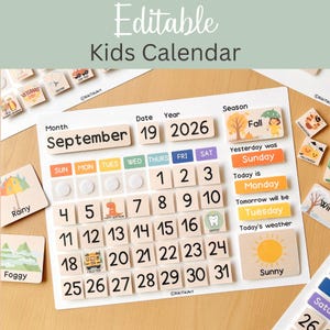 May include: Wooden kids calendar with the text "Editable Kids Calendar". The calendar includes the month of September, date 19, and year 2026. It has wooden tiles for the days of the week, dates, and weather conditions. Additional tiles show seasons and holidays.