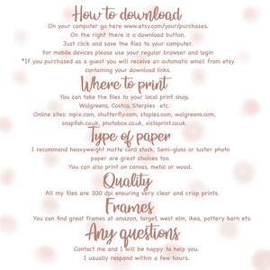 May include: A white background with brown text explaining how to download and print digital files. The text includes instructions for downloading files on a computer and mobile device, as well as suggestions for printing at local stores and online. The text also mentions the type of paper and quality of the files.