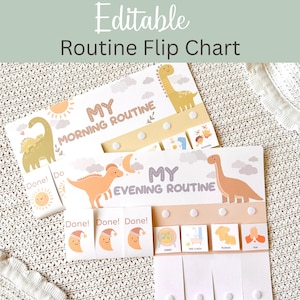 May include: A children's routine flip chart with the text "Editable Routine Flip Chart". The chart features illustrations of dinosaurs, suns, and moons. The chart is divided into "My Morning Routine" and "My Evening Routine".