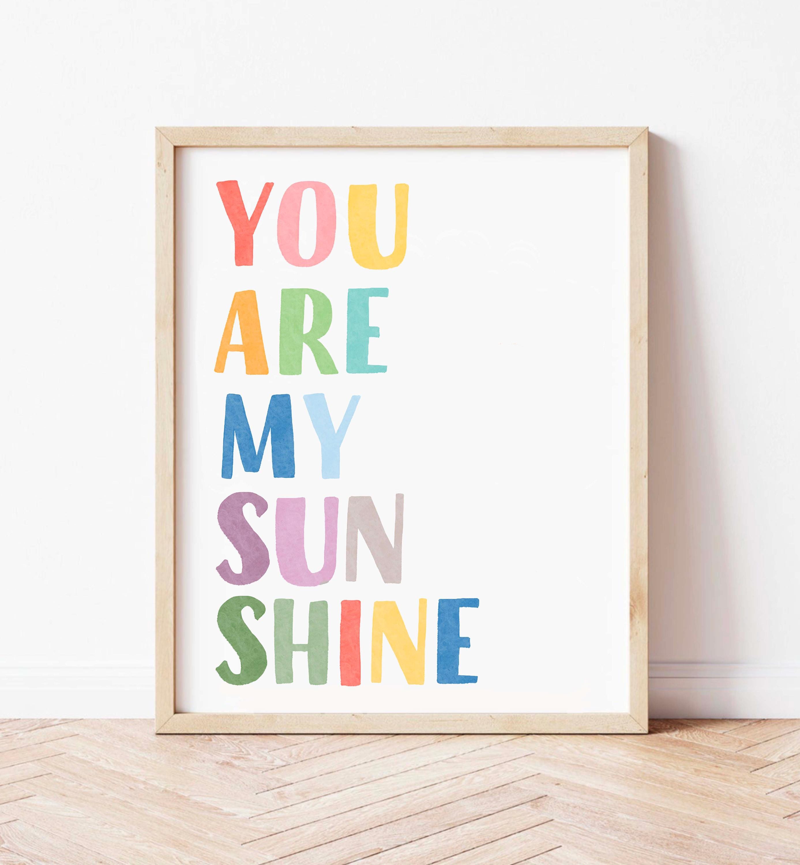 You Are My Sunshine Print: Rainbow Nursery Decor (digital Download) - Etsy