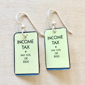 Monopoly tin earrings made from recycled tins.  The rare Income Tax!  Monopoly jewelry. Very lightweight. Board game jewelry.  Gamer gift.