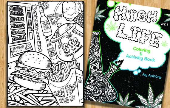 High Life Coloring Page, Coloring Books for Adults, Stoner Coloring Pages,  Marijuana, Weed Art, Stoner Accessories, Colouring Pages, Stoner -   Sweden