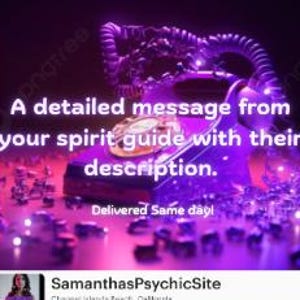 Spirit Guide Messages from your spirit guide plus description. Same Day Delivery! image 2