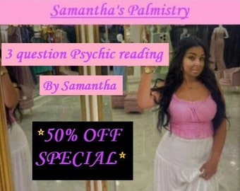 Any 3 Psychic Readings! Same day.