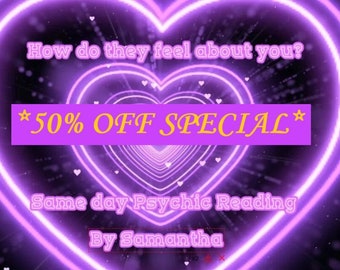 How do they feel about you? Psychic Reading(Delivered same day)