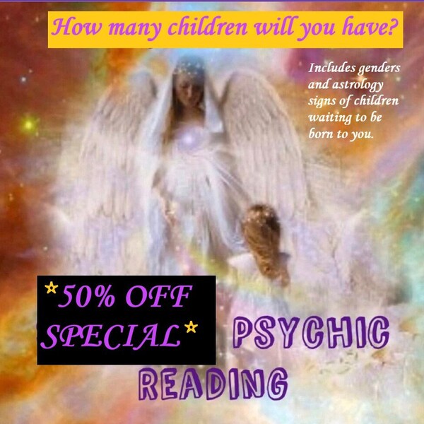 Hoeveel kinderen krijgt u en wanneer Psychic Reading. (Dezelfde dag bezorgd)