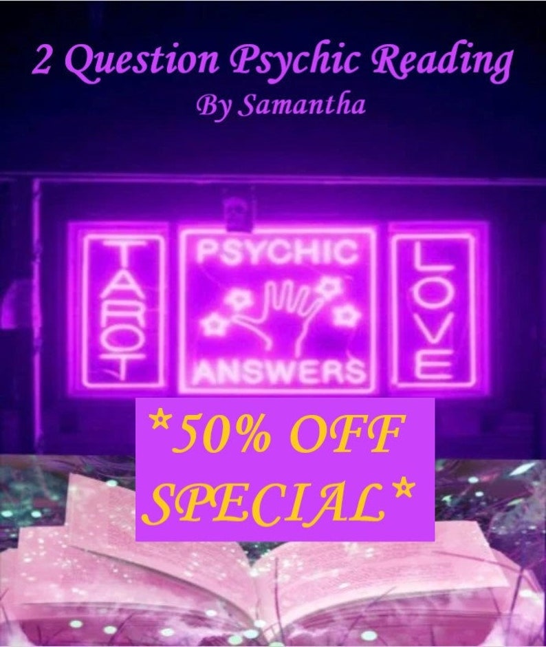 2 Question Psychic reading by Samantha Delivered same day. zdjęcie 1