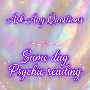 May include: A digital graphic with an iridescent, pearlescent background featuring purple text that reads Ask Any Questions, a small heart icon, and the text Same day Psychic reading. The corners are decorated with small stars and crescent moons.