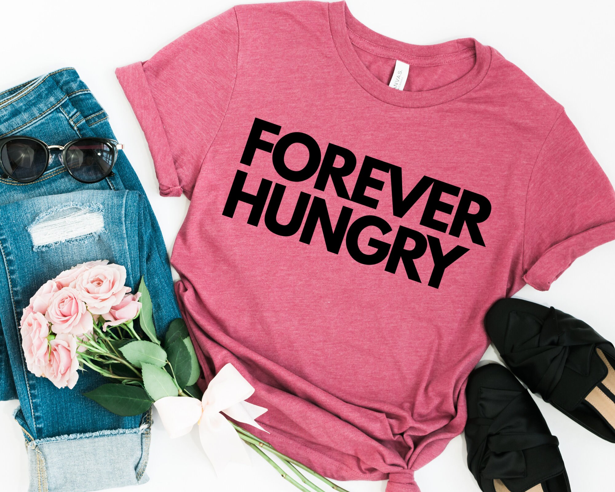 Forever Hungry Shirt Always Hungry Tee Foodie Shirt Etsy