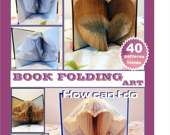 Book Folding Art - 40 Patterns (PDF file)