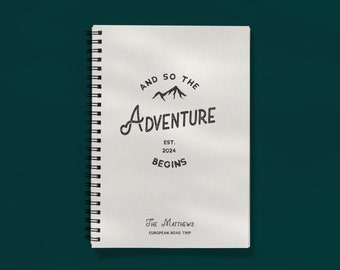 And So The Adventure Begins Personalised Notebook New Adventure Travel Spiral Notebook Customisable Road Trip Notebook