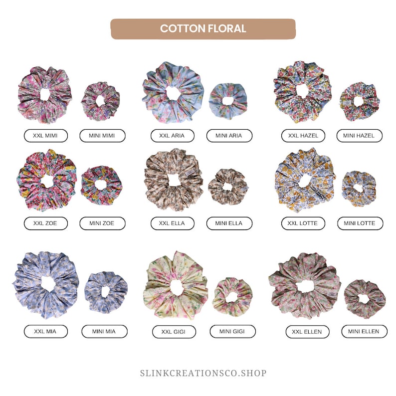 May include: A set of 10 cotton floral scrunchies in various colors and patterns. The scrunchies are arranged in pairs, with a larger size labeled "XXL" and a smaller size labeled "MINI".