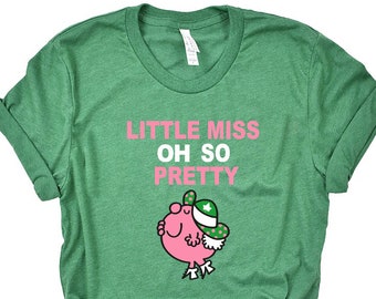 AKA - Little Miss Oh So Pretty T-shirt