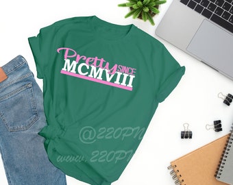 Pretty since MCMVIII (1908.) | Alpha Kappa A| Pink and Green T-shirt | Roman Numeral |