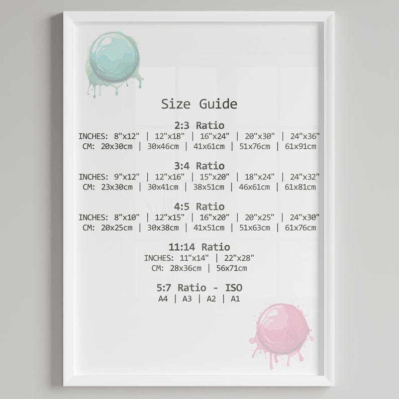 May include: A white framed chart with a size guide for different print sizes. The chart lists the dimensions in inches and centimeters for 2:3, 3:4, 4:5, 11:14, and 5:7 ratios. The chart also includes ISO paper sizes A4, A3, A2, and A1.