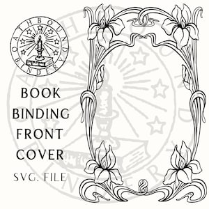 Peut inclure: Illustration en noir et blanc pour une couverture de reliure de livre. Le design comprend un emblème circulaire avec une bougie, un livre et des étoiles, ainsi qu'un cadre floral de style Art Nouveau. Le texte comprend "BOOK BINDING FRONT COVER SVG. FILE."