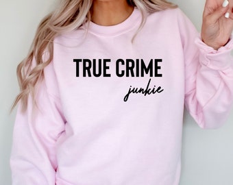 Sudadera con capucha sobre crímenes reales / Camiseta de adicto a los crímenes reales / Camiseta de cuello redondo para amantes de los programas de crímenes / Regalo de programas de televisión criminales / Día de la Madre