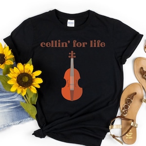 Cello Shirt, Cello Lover Shirt, Cello Gift, Cute Cello Shirt, Cello Lover Gift Cello Player Shirt Cello Instructor Gift, Just cellin