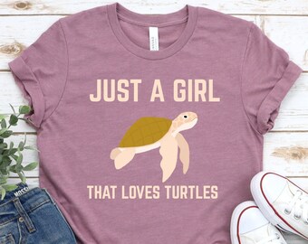 Just A Girl Who Loves Turtles - Turtle Shirt, Turtle Lover, Turtle Shirts, Turtle TShirt, Sea Turtle, Turtle Lover Gift, Turtle T Shirt