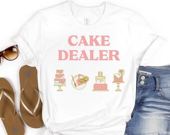 Cake Dealer - Backshirt, Backen, Backgeschenke, Backgeschenk, Lustiges Bäcker Shirt, Keks Shirt, Backliebhaber, Bäcker, Backen T-Shirt