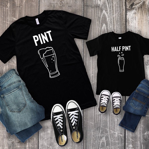 Pint & Half Pint Men's T-shirt and Infant Bodysuit Dad and Baby Matching Set, Father and Son Matching, Cute Fathers Day Gift for Dad, Daddy