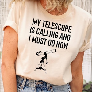 Astronomy Gift Astronomy Shirt Solar System Shirt Telescope T-Shirt Astronomy T-Shirt Astronomer Gift Space Shirt Telescope Gift Stargazing