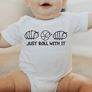 Just Roll With It - Cute Baby Bodysuit | Bug Shirts | Insect Shirts | Baby Gift | Baby Shower | Baby Boy Bug Shirt | Nature Tees | Bug Lover