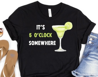 It&#39;s 5 o&#39;clock somewhere shirt, Beach shirt, vacation tee, beach summer shirt, women&#39;s t-shirt, beach t-shirt, unisex comfortable t shirt