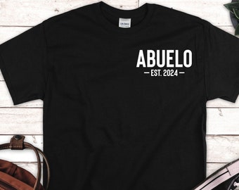 Abuelo Est 2024 Shirt, Abuelo Gift, New Abuelo Gifts, Custom Abuelo Shirt, Personalized Abuelo Gift, Fathers Day Gift, Grandpa Shirt